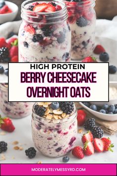 berry cheesecake overnight oats in jars with strawberries and blueberries on the side