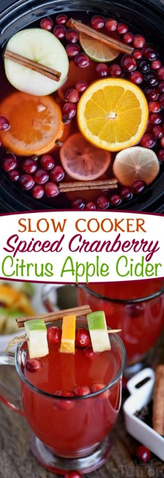 slow cooker spiced cranberry citrus apple cider is the perfect fall drink