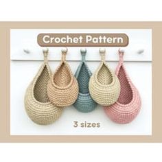 three crochet baskets hanging from hooks on a wall with the text, 3 sizes