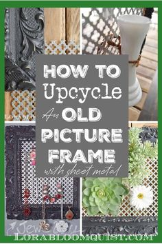 how to upcycle an old picture frame