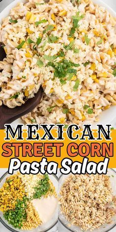 mexican street corn pasta salad on a white plate with the words, mexican street corn pasta