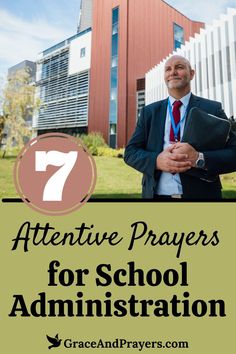 a man standing in front of a building with the words 7 alternative prayers for school administration