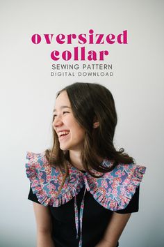 a woman smiling with her hands on her hips and the text oversized collar sewing pattern