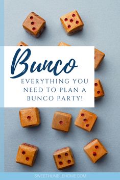 a bunch of dices with the words bunco everything you need to plan a bunco party