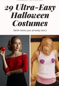 three pictures of women wearing halloween costumes with text that reads, 29 ultra - easy halloween costumes