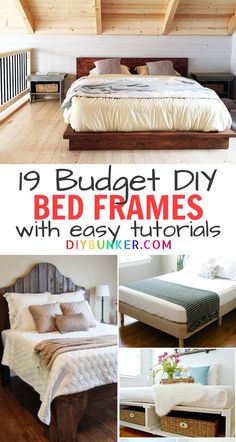 the bed frame is made from wood and has drawers underneath it, with text overlay that reads 19 budget - free diy bed frames with easy instructions