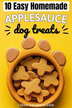 a bowl full of dog treats with the words, 10 easy homemade applesauce dog treats