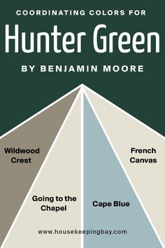 Hunter Green  Coordinating Colors by Benjamin Moore Hunter Green Trim House Exterior, Hunter Green Colour Palette, Hunter Green Houses Exterior, Hunter Green Palette, Bedroom Hunter Green, Sandy Paint Colors, Green Coordinating Colors