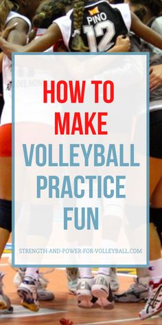 How to Make Volleyball Practice Fun 12u Volleyball Drills, Volleyball Team Drills, Volleyball Fire Up Ideas, Fun Games To Play At Volleyball Practice, Fun Volleyball Practice Themes, Volleyball Activities For Preschool, Middle School Volleyball Drills