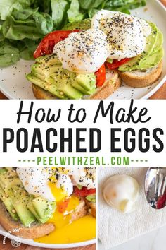 how to make poached eggs on toast with avocado and spinach