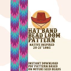 an advertisement for the hat band loom pattern native inspired 20 - 21 long book