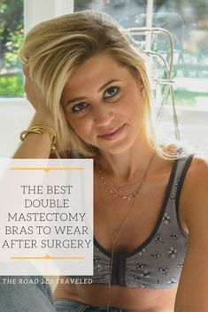 Bra shopping can be HARD, but bra shopping post double mastectomy can feel impossible. I'm spelling out the must have features and the best double mastectomy bras to wear after surgery on The Road Les Traveled. Post Mastectomy Fashion, Mastectomy Clothing, Holistic Skincare