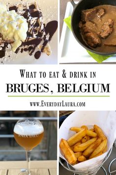 what to eat and drink in bruges, belgium with text overlay reading what to eat & drink in bruges, belgium