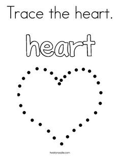 a heart with the words trace the heart on it and dots in the shape of a heart