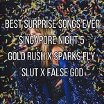 Gold Rush, Singapore, Songs