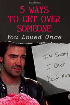 the poster for 5 ways to get over someone you loved once