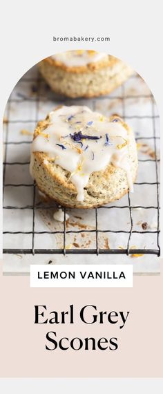 lemon vanilla scones on a cooling rack with text overlay that reads, lemon vanilla ear grey scones