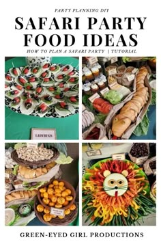 an assortment of food items on display with the words safari party food ideas