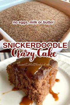 SNICKERDOODLE CRAZY CAKE (No Eggs, Milk or Butter) Bisquick Baking Recipes, Gardettos Rye Chips Recipe, Gluten Free Wacky Cake, Quick Vegan Dessert Recipes, Snickerdoodle Crazy Cake, Desserts Without Butter, Easy One Layer Cake, Cakes Recipes Easy, Eggless Cake Recipes