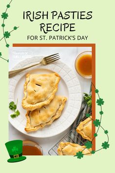 the cover of irish pasties recipe for st patrick's day is shown on a plate