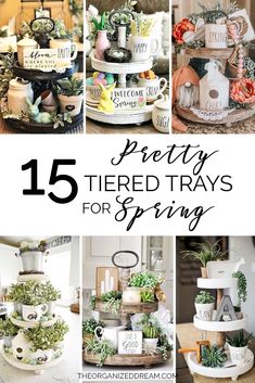 the top ten pretty tiered trays for spring are displayed in this collage