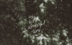 the words are written in white on a black and white background with snow flakes