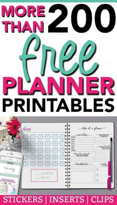 the free planner printables with text that reads more than 200 free planner printables