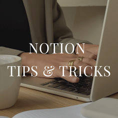 a person typing on a laptop with the words'notion tips and tricks '