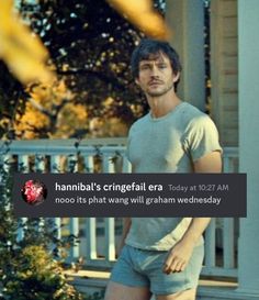 a man standing in front of a house with the caption hanibal's cringefail era