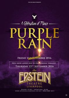 an advertisement for the purple rain at eastern theatre in liverpool, england on friday 13th november