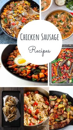 chicken sausage recipe collage with pictures of different types of food in pans and on plates