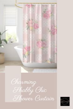 a pink shower curtain with roses on it and the words charming shabby chic shower curtain