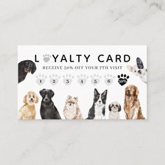 a card with dogs and paw prints on it that says l'yality card