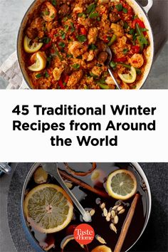 a pan filled with food and the words, 45 traditional winter recipes from around the world