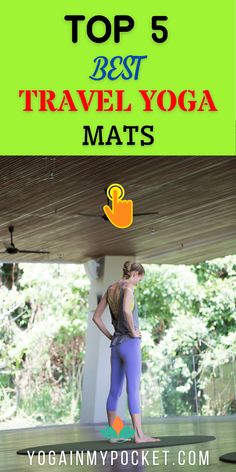 the top 5 best travel yoga mats for women in their 30's and 50's