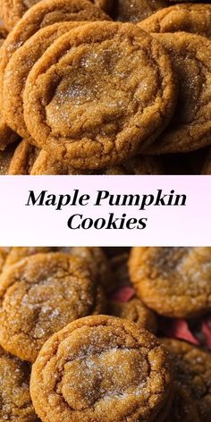 maple pumpkin cookies stacked on top of each other with the words maple pumpkin cookies above them