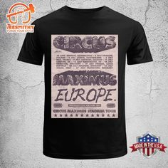 a black t - shirt with the words circus europe on it