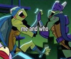 @kaiaiaaiaaiaiaaiaiaia  US???😿 Disaster Twins Tmnt, Duck Tales, Teenage Mutant Ninja Turtle, Tmnt Turtles, Batman Vs, Best Duos, Silly Images, Silly Pictures, Green Man