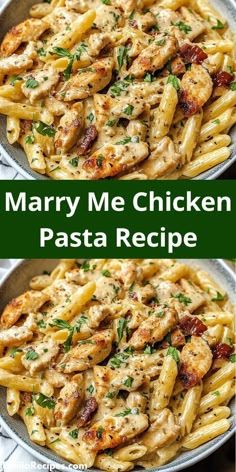 two pictures of chicken pasta in a pan with the words marry me chicken pasta recipe