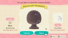 an animal crossing character is shown in this screenshot from the game, star struck facepaint