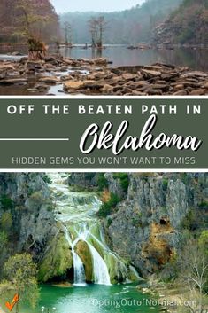 two pictures with the words, off the beaten path in oklahoma hidden gems you won't want to miss