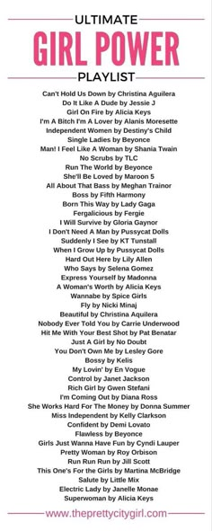 the ultimate girl power playlist is shown in pink and white, with words above it