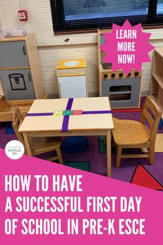 a classroom with desks, chairs and other items in the background text reads how to have a successful first day of school in pre - k esce