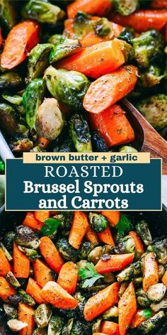 roasted brussel sprouts and carrots in a skillet