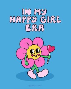 a cartoon character holding a heart shaped balloon with the words in my happy girl era