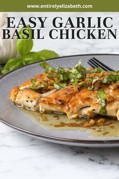 an easy garlic basil chicken recipe on a plate