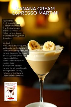 an advertisement for the banana cream espresso martini