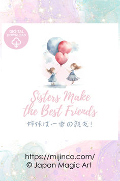 sisters make the best friends, a wall art featuring a lovely sister drawings and quotes both in english and japanese Sister Room Ideas, Sister Bedroom, Sister Room, Holding Heart, Japanese Quotes