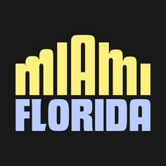 the word miami florida in blue and yellow on a black background with an orange stripe