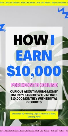 an ad for the online store how i earn $ 10, 000 per month